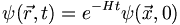 
\psi(\vec{r}, t) = e^{-H t} \psi(\vec{x}, 0)
